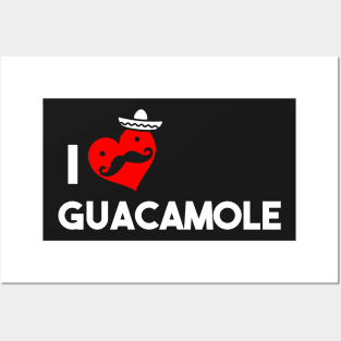 I Love Guacamole Posters and Art